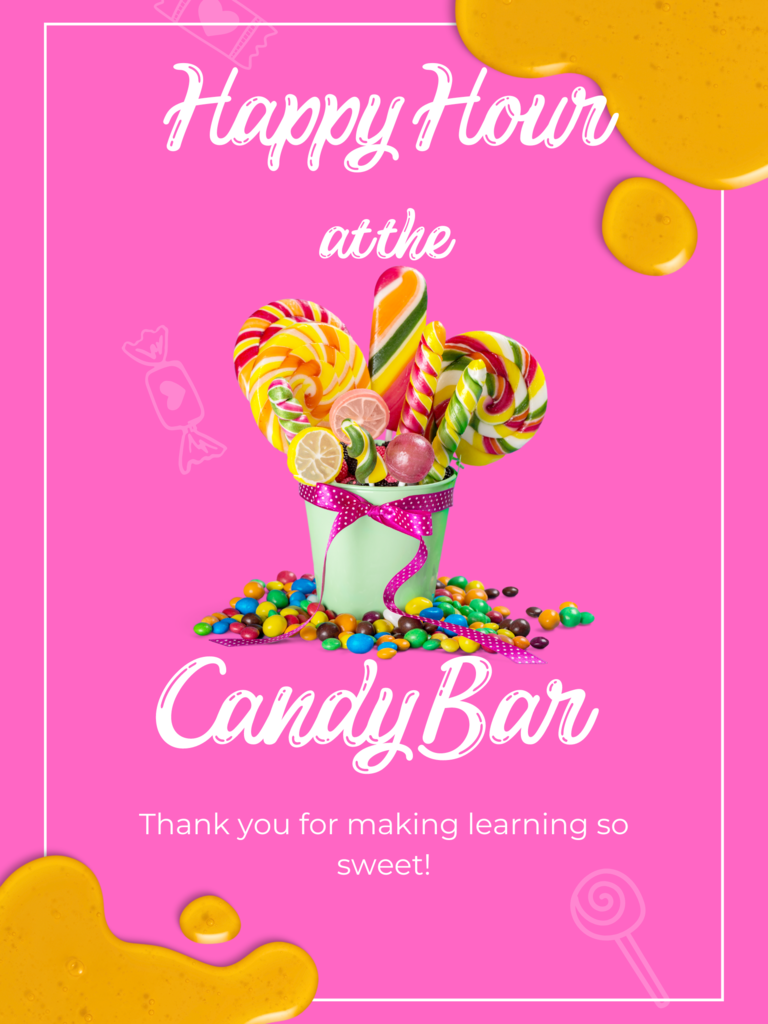 Happy Hour at the candy bar pink background with cup full of candy